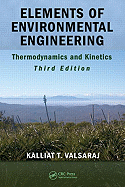Elements of Environmental Engineering: Thermodynamics and Kinetics