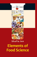 Elements Of Food Science