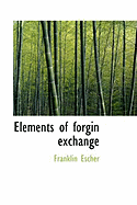 Elements of Forgin Exchange