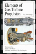 Elements of Gas Turbine Propulsion W/ IBM 3.5' Disk - Mattingly, Jack D