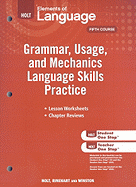 Elements of Language: Grammar Usage and Mechanics Language Skills Practice Grade 11