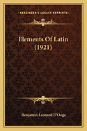 Elements Of Latin (1921)