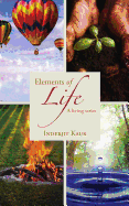 Elements of Life: A Living Series...
