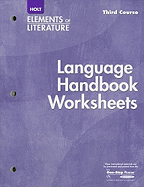Elements of Literature: Language Handbook Worksheets Grade 9 Third Course