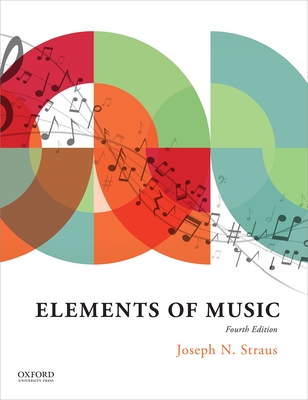 Elements of Music - Straus, Joseph N