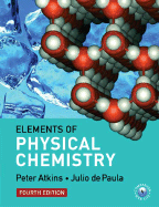 Elements of Physical Chemistry - Atkins, Peter, and de Paula, Julio