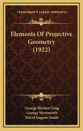 Elements of Projective Geometry (1922)