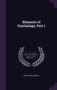 Elements of Psychology, Part 1