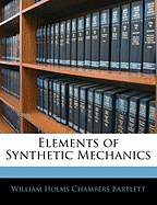 Elements of Synthetic Mechanics