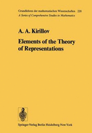 Elements of the Theory of Representations - Kirillov, A A, and Hewitt, E (Translated by)