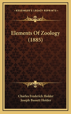 Elements of Zoology (1885) - Holder, Charles Frederick, and Holder, Joseph Bassett