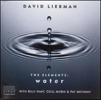 Elements: Water - David Liebman/Pat Metheny/Billy Hart