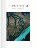Elementum Journal: 3: Roots