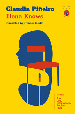 Elena Knows - Pieiro, Claudia, and Riddle, Frances (Translated by)