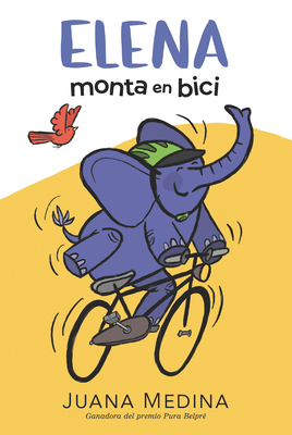 Elena Monta En Bici - Medina, Juana (Translated by)