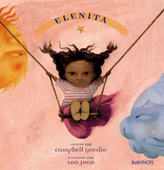 Elenita - Geeslin, Campbell, and Juan, Ana (Illustrator)