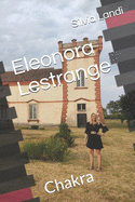 Eleonora Lestrange: Chakra