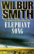 Elephant Song - Smith, Wilbur