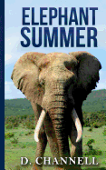 Elephant Summer