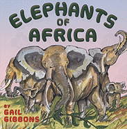 Elephants of Africa