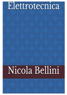 Elettrotecnica - Bellini, Nicola
