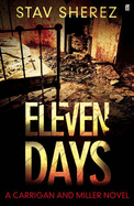 Eleven Days: A Carrigan and Miller Novel