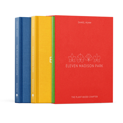 Eleven Madison Park: The Plant-Based Chapter: A Cookbook - Humm, Daniel