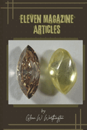 Eleven Magazine Articles