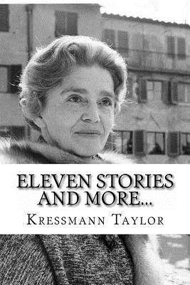 ELEVEN STORIES and More... - Taylor, C Douglas (Introduction by), and Taylor, Kathrine Kressmann