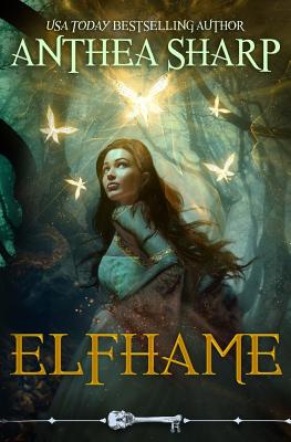 Elfhame - Sharp, Anthea