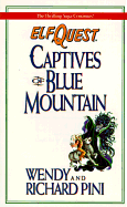 Elfquest #3: Captives of Blue Mountain