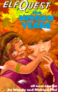 Elfquest Hidden Years - Barral, Delfin, and Pini, Wendy, and Pini, Richard