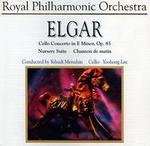 Elgar: Cello Concerto in E Minor, Op. 85; Nursery Suite; Chanson de matin