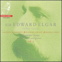 Elgar: Complete Songs for Voice & Piano, Vol. 2 - Amanda Roocroft (soprano); Konrad Jarnot (baritone); Reinild Mees (piano)