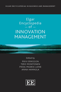 Elgar Encyclopedia of Innovation Management
