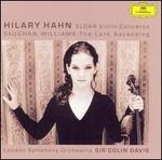 Elgar: Violin Concerto; Vaughan Williams: The Lark Ascending - Hilary Hahn (violin); London Symphony Orchestra; Colin Davis (conductor)