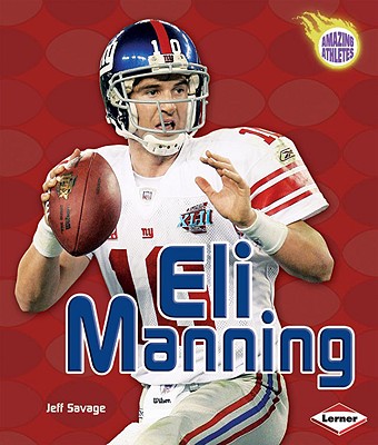 Eli Manning - Savage, Jeff