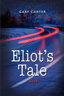 Eliot's Tale - Carter, Gary
