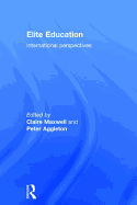 Elite Education: International Perspectives