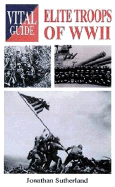 Elite Troops of WWII