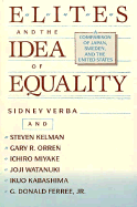 Elites and the Idea of Equality: A Comparison of Japan, Sweden, and the United States