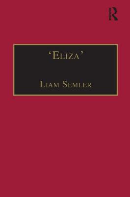 'Eliza': Printed Writings 1641-1700: Series II, Part Two, Volume 3 - Semler, Liam