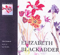 Elizabeth Blackadder: The Artist at Work in Her Studio