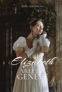 Elizabeth: Serie herederas