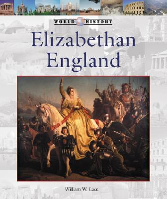Elizabethan England - Lace, William W