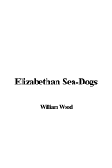 Elizabethan Sea-Dogs