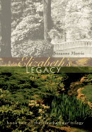 Elizabeth's Legacy: Book Two of the Clearharbour Trilogy