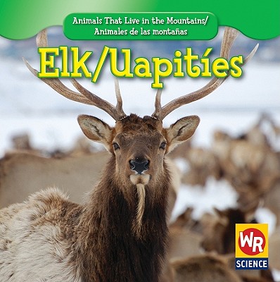 Elk / Uapites - Macken, JoAnn Early