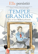 Ella Persisti? Temple Grandin / She Persisted: Temple Grandin