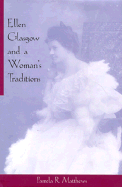 Ellen Glasgow& Woman's Tradition